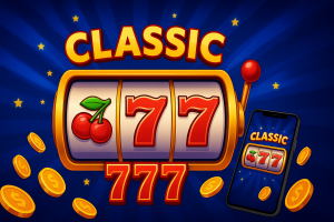 Classic 777 VIPVIN – Trải Nghiệm Giải Trí Đỉnh Cao