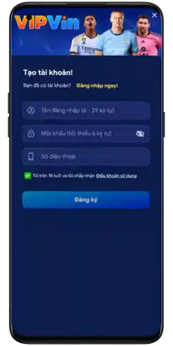 Đăng Ký VIPVIN – Bắt Đầu Trải Nghiệm Cá Cược